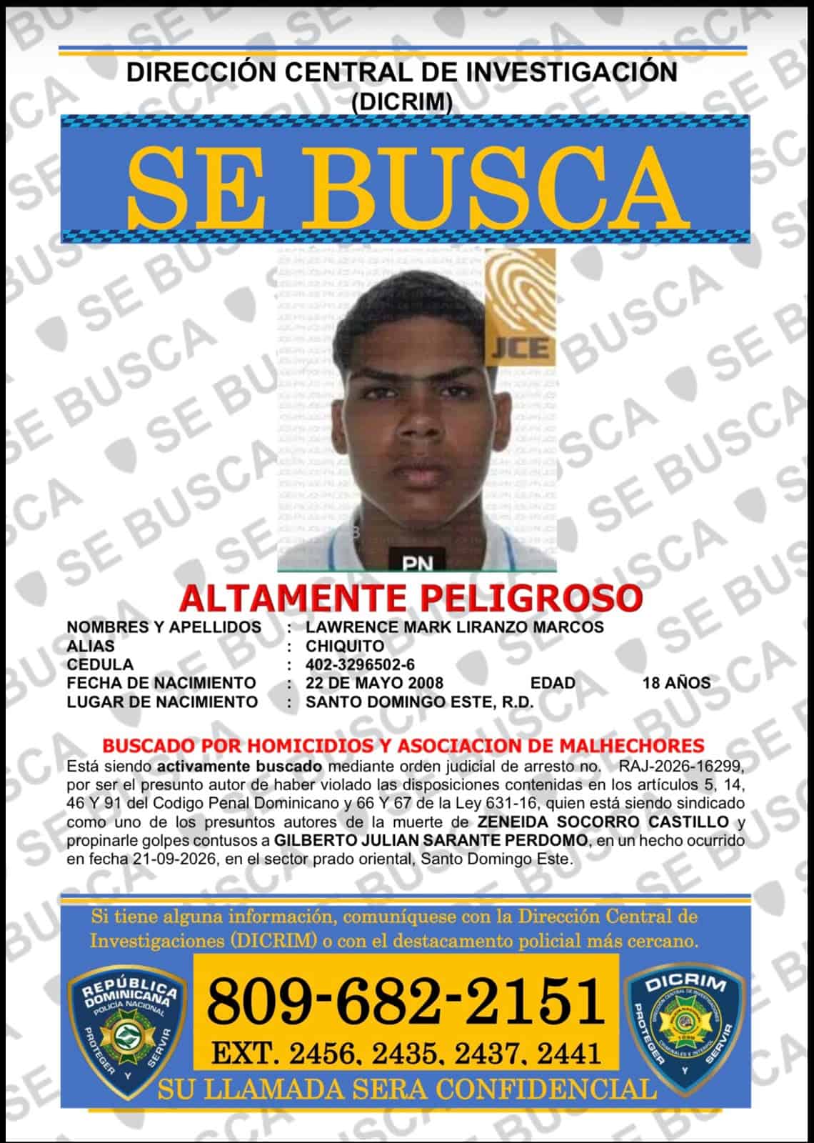 Lawrence Mark Liranzo Marcos, quien está siendo buscado por la PN.