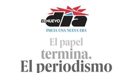 El Nuevo D&iacute;a, principal peri&oacute;dico de Puerto Rico, cierra su edici&oacute;n impresa y se enfoca en digital