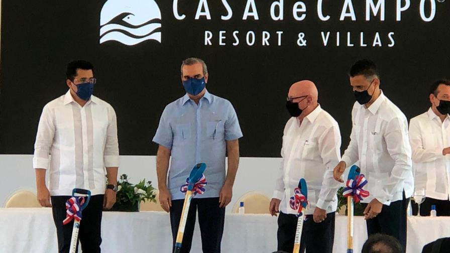 Inician ampliación de Casa de Campo con inversión de más US$90 millones junto al presidente Abinader