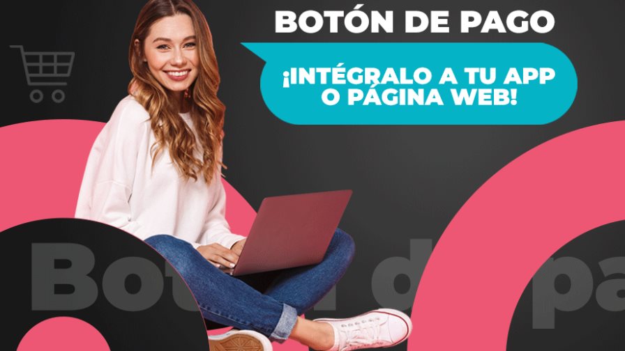 Botón de Pago: una forma segura y ágil que conecta tu comercio con tus consumidores Botón de Pago: una forma segura y ágil que conecta tu comercio con tus consumidores