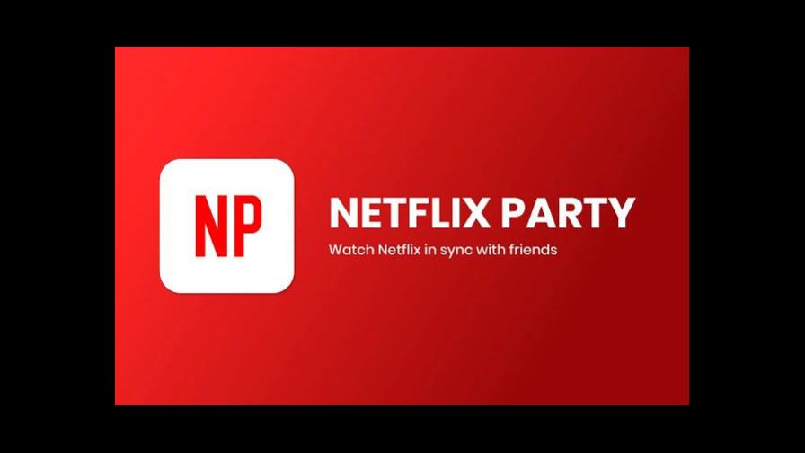 Netflix en modo fiesta para combatir el aislamiento en tiempo de coronavirus