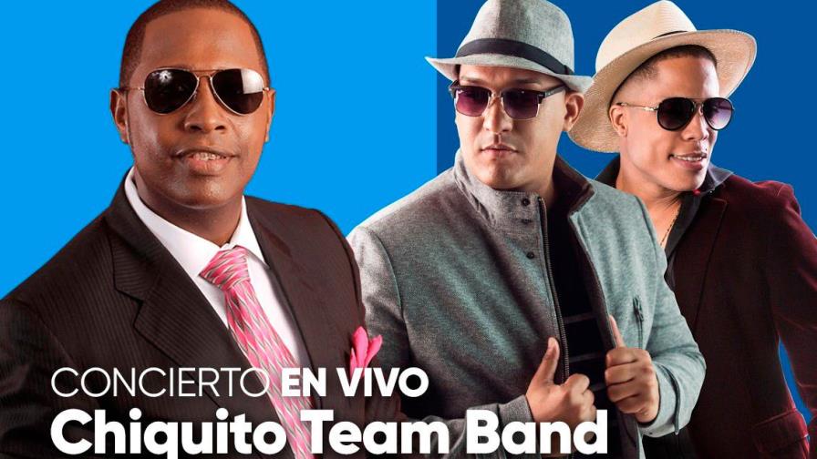 Chiquito Team Band y Sexappel harán concierto a favor de Luis Abinader Chiquito Team Band y Sexappel harán concierto a favor de Luis Abinader