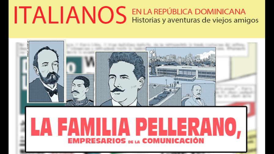 Familia Pellerano, empresarios de la comunicación Familia Pellerano, empresarios de la comunicación