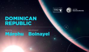 M&aacute;rohu y Boinayel, la estrella y el exoplaneta que colocan a RD en el mapa astron&oacute;mico