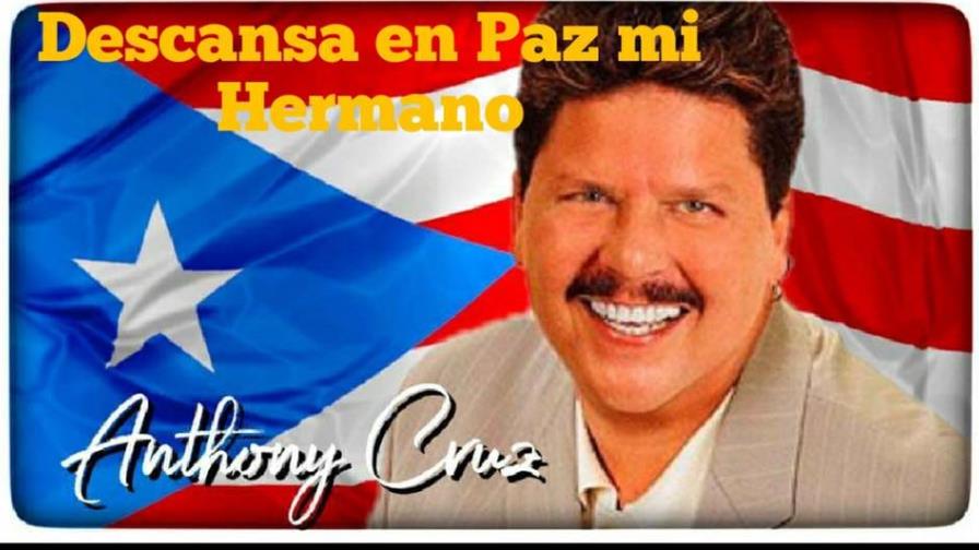 Fallece el salsero Anthony Cruz