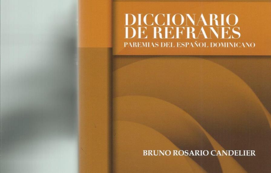 Academia de la Lengua pondrá a circular diccionario de refranes dominicanos 