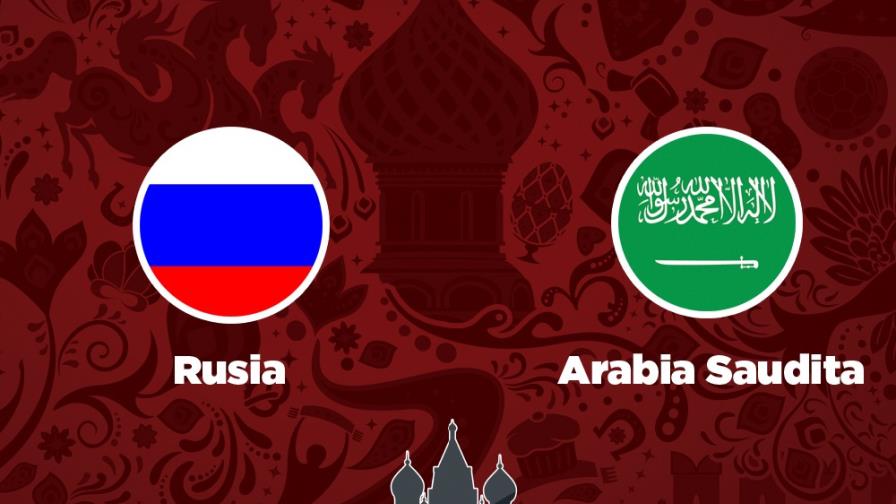 MINUTO A MINUTO: Rusia-Arabia Saudita MINUTO A MINUTO: Rusia-Arabia Saudita