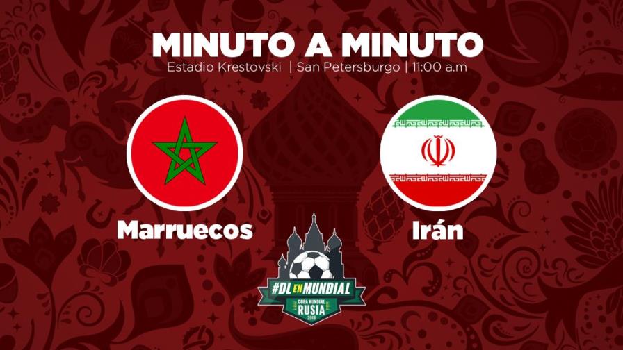 MINUTO A MINUTO: Marruecos-Irán MINUTO A MINUTO: Marruecos-Irán