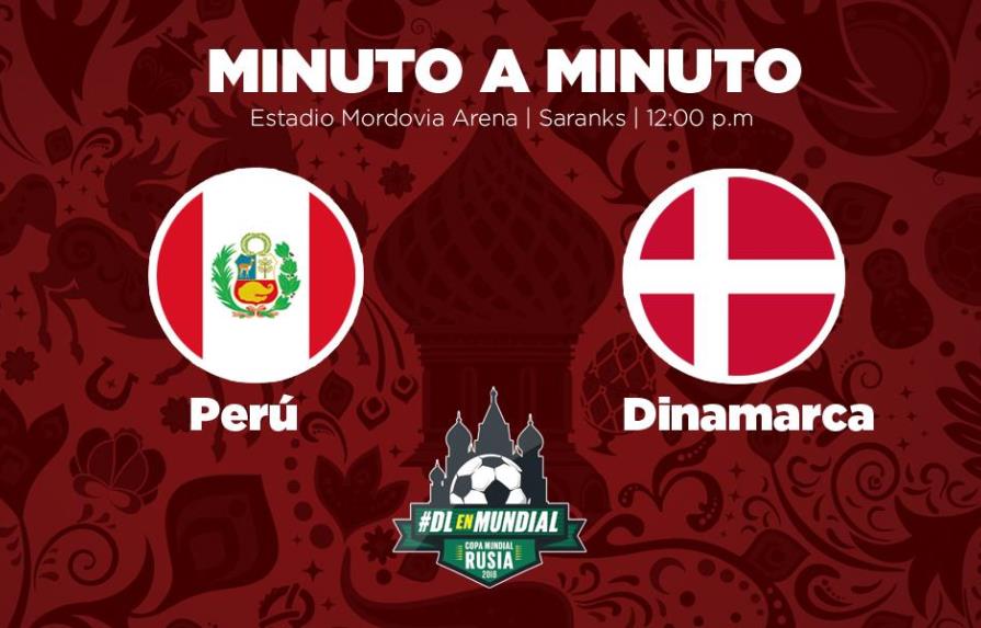 MINUTO A MINUTO: Perú-Dinamarca