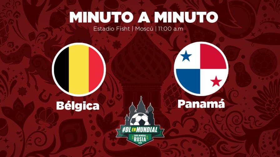 MINUTO A MINUTO: Bélgica-Panamá