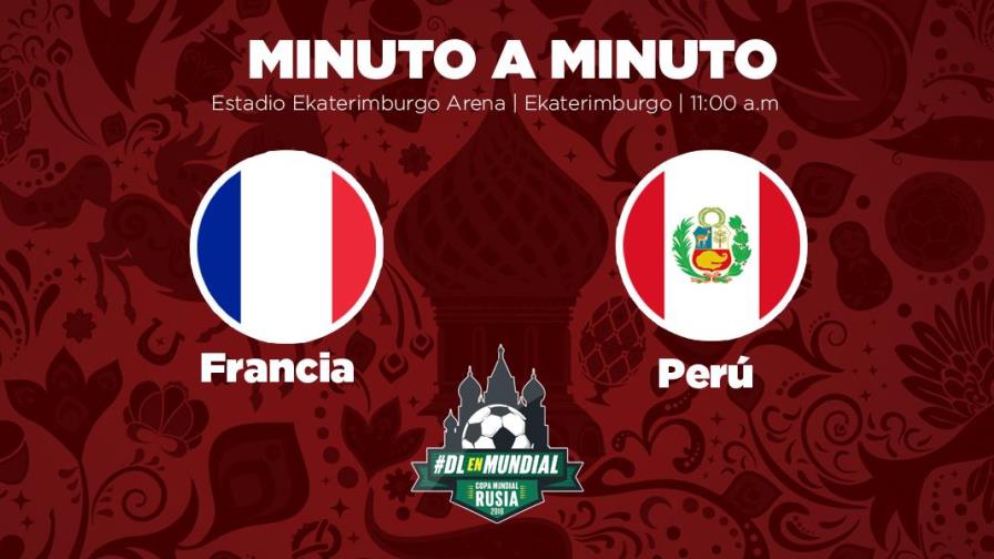 MINUTO A MINUTO: Francia-Perú