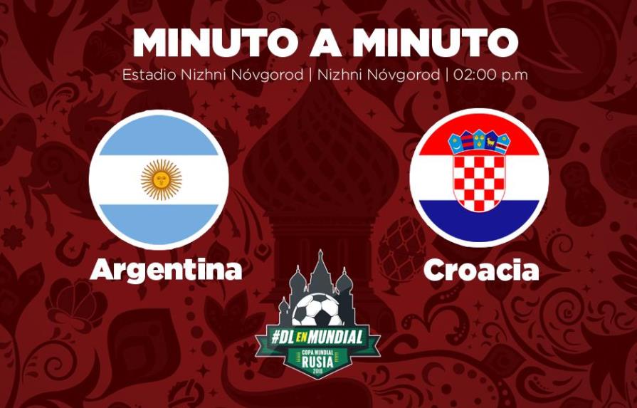 MINUTO A MINUTO: Argentina-Croacia