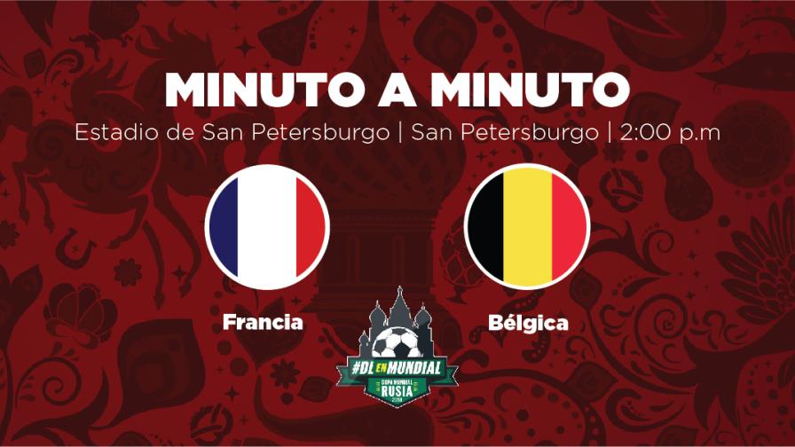 MINUTO A MINUTO: Francia-Bélgica