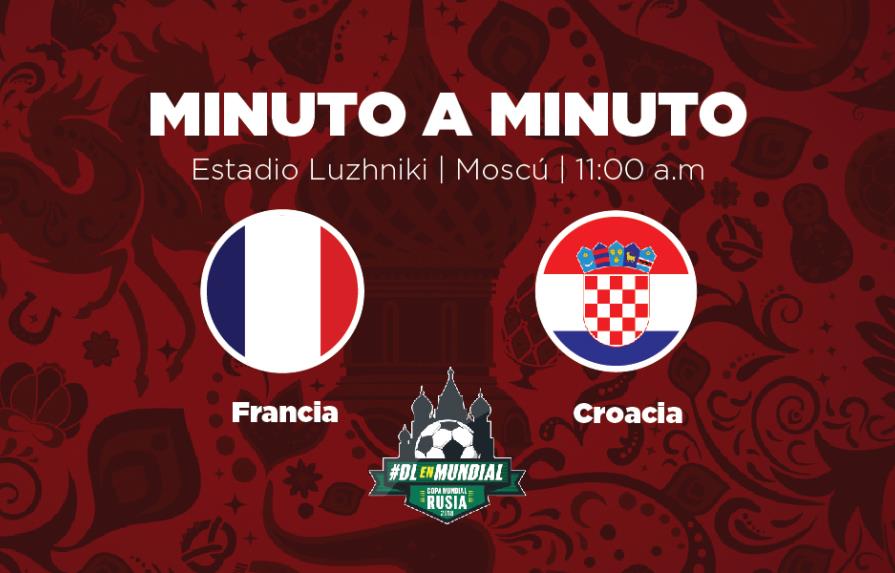 MINUTO A MINUTO: Francia-Croacia