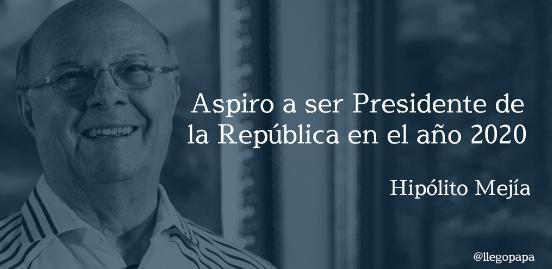 Hipólito justifica su aspiración de ser presidente del país nueva vez