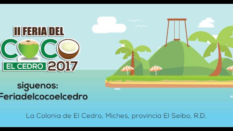 Realizarán segunda versión feria del coco 2017 en Miches Realizarán segunda versión feria del coco 2017 en Miches