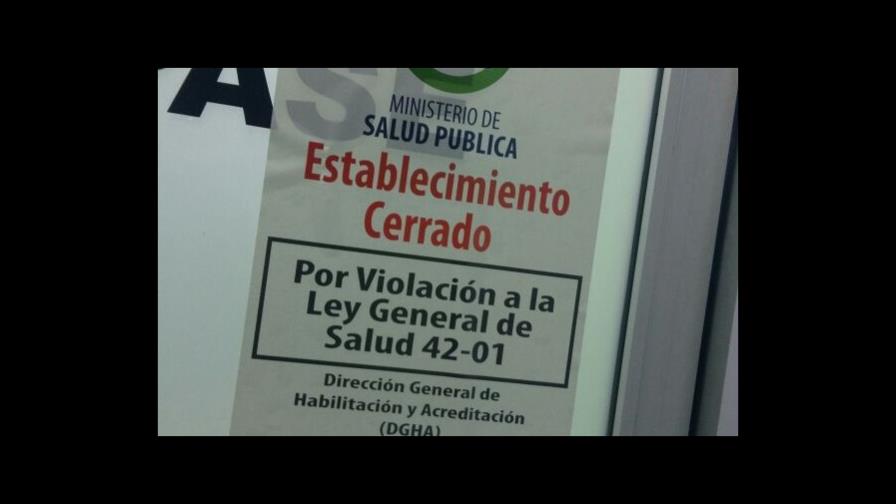 Salud Pública cierra  centro médico en Santiago por laborar con permiso vencido 