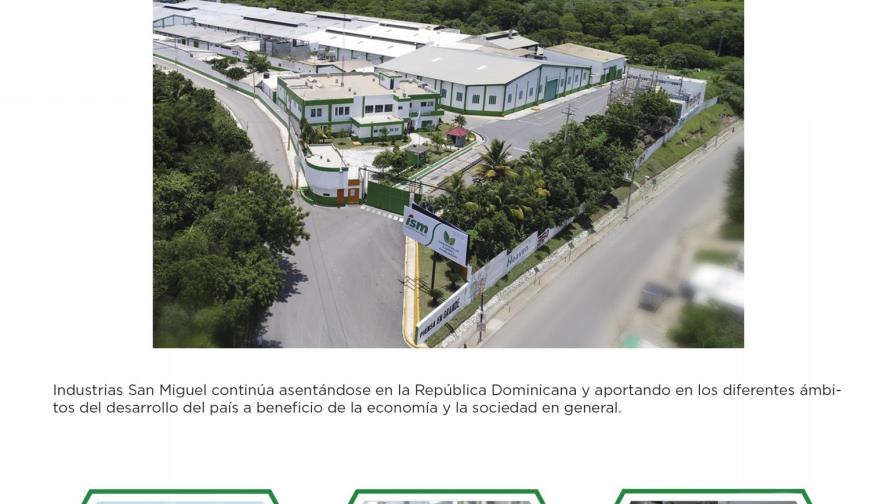 Industrias San Miguel anuncia nuevas inversiones en la zona fronteriza dominicana 