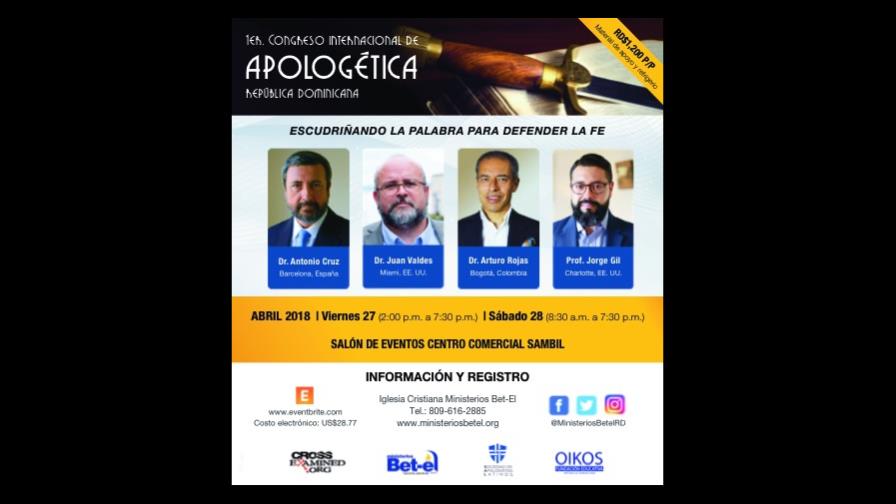 Harán Primer Congreso Internacional de Apologética en República Dominicana Harán Primer Congreso Internacional de Apologética en República Dominicana