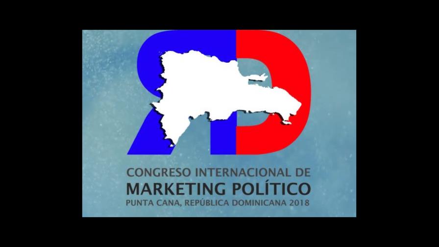 Celebrarán Congreso Internacional de Marketing Político en Punta Cana 