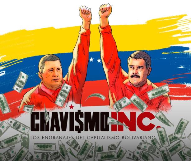 Chavismo INC.: los engranajes del capitalismo bolivariano