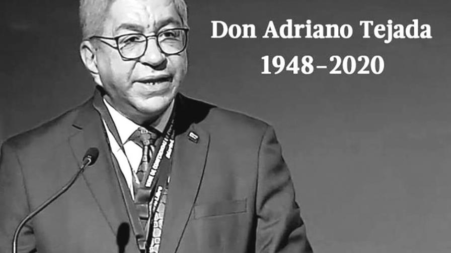 Una vida dedicada al trabajo y la cultura
Don Adriano Miguel Tejada
1948-2020 Una vida dedicada al trabajo y la cultura
Don Adriano Miguel Tejada
1948-2020