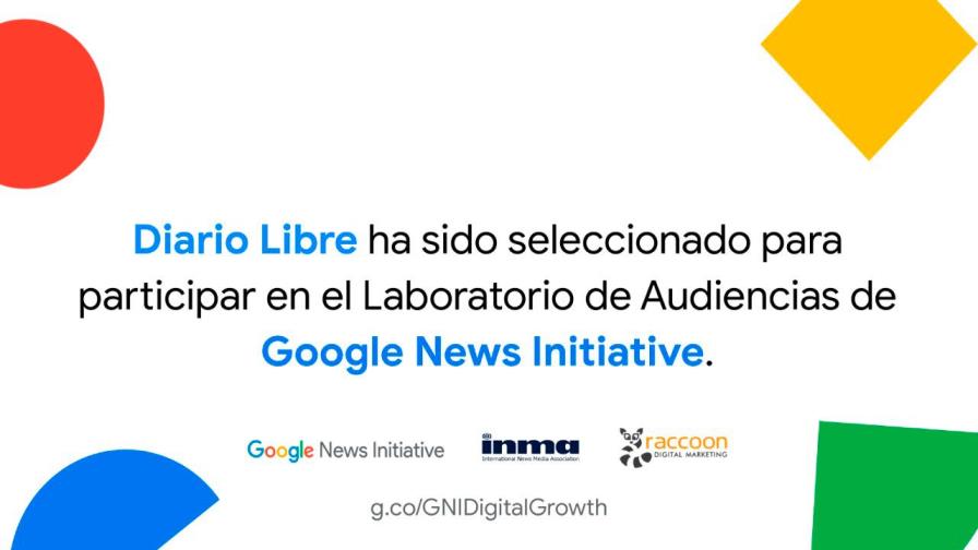 Diario Libre seleccionado por el Google News Initiative