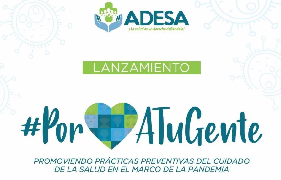 Adesa lanza campaña “Por amor a tu gente” para prevenir el contagio por coronavirus