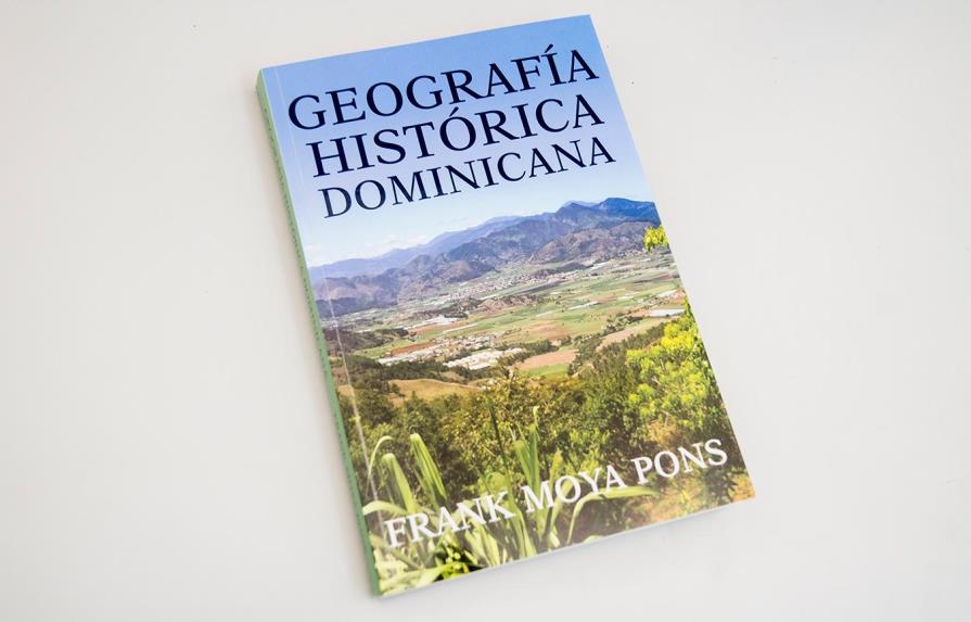 Circula “Geografía histórica dominicana”, de Frank Moya Pons