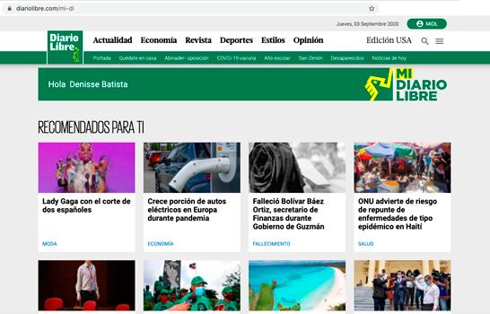 Recomendados para ti. El usuario de DiarioLibre.com que inicie  sesión desde Mi DL recibe recomendaciones de noticias y contenidos conforme a sus intereses y preferencias de contenido editorial. 
