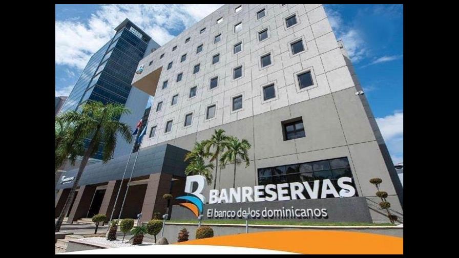 Banreservas anuncia facilidades para pagar préstamos hipotecarios, vehículo y pymes