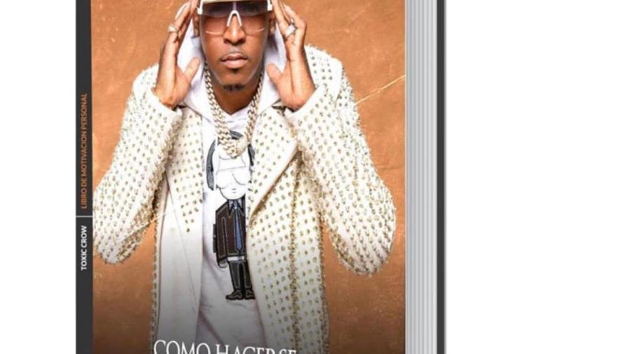 Toxic Crow lanzará libro “Cómo hacerse millonario pensando”