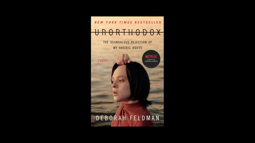 Autora de Unorthodox: me convertí en algo similar a Hitler para mi comunidad Autora de Unorthodox: me convertí en algo similar a Hitler para mi comunidad