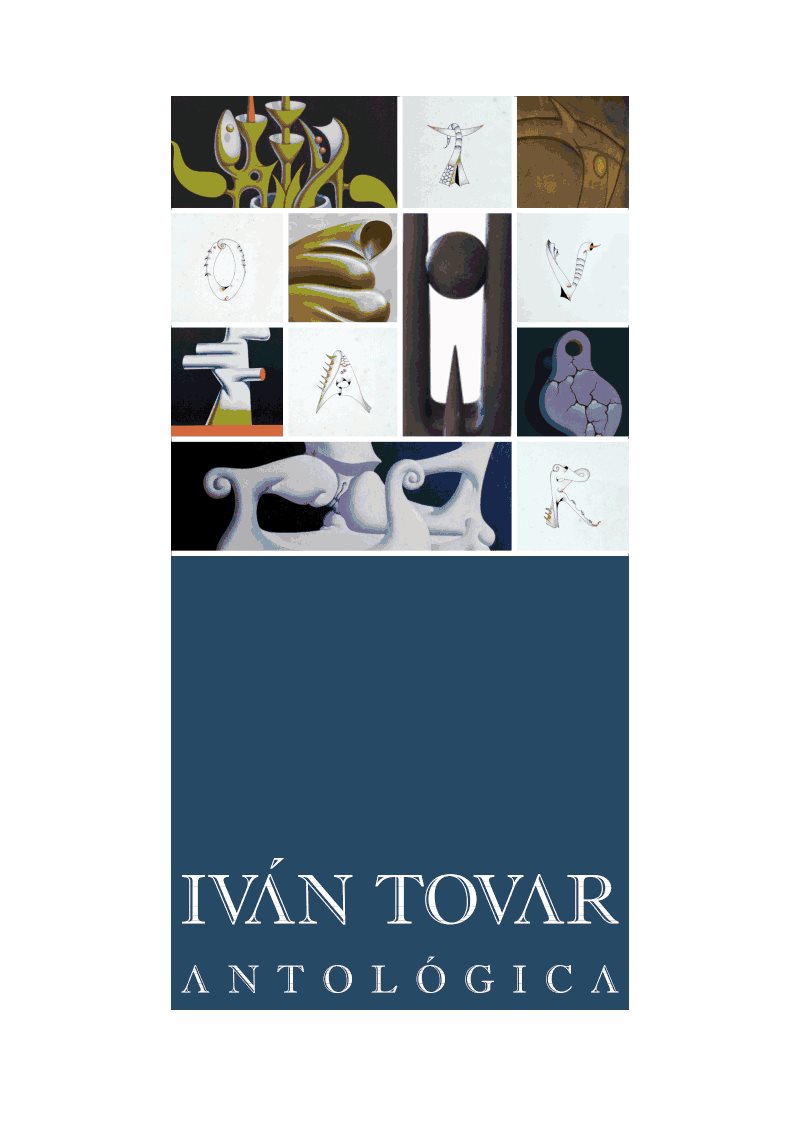 Iván Tovar: ¿El último surrealista?