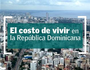 El costo de vivir en la República Dominicana