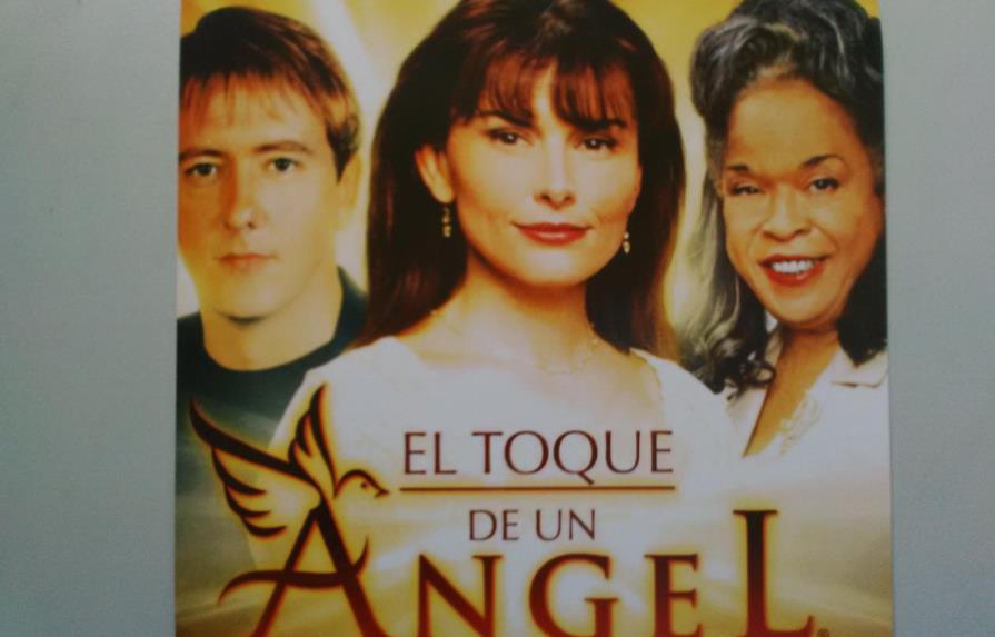 “El Toque de un Ángel”, una tele-serie llena de valores