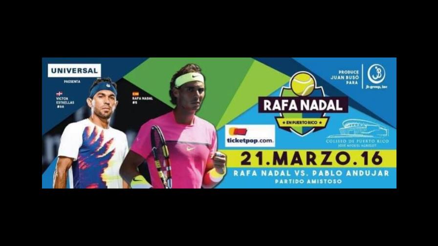 Víctor Estrella se mide esta noche a Rafa Nadal en exhibición en Puerto Rico