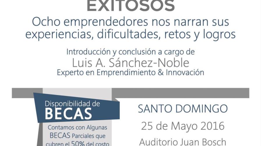 Anuncian conferencia de emprendedores que reunirá a 400 estudiantes de universidades
