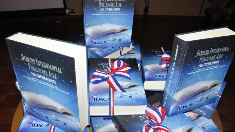 IDAC pone a circular libro de Derecho Internacional Aeronáutico IDAC pone a circular libro de Derecho Internacional Aeronáutico