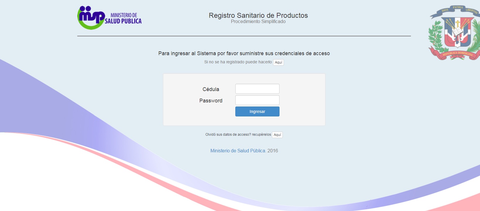 Otra de las opciones que brinda el MSP para ser usuario y realizar los registros.