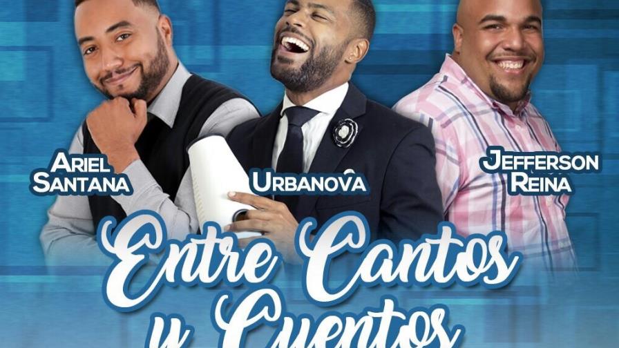 Música y humor de esta generación se unen “Entre Cantos y cuentos”