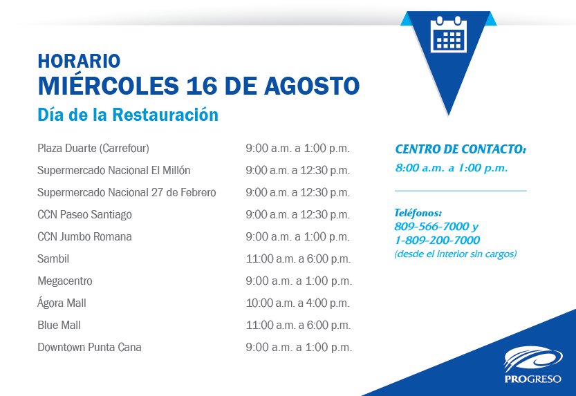 Horario especial del Banco del Progreso.