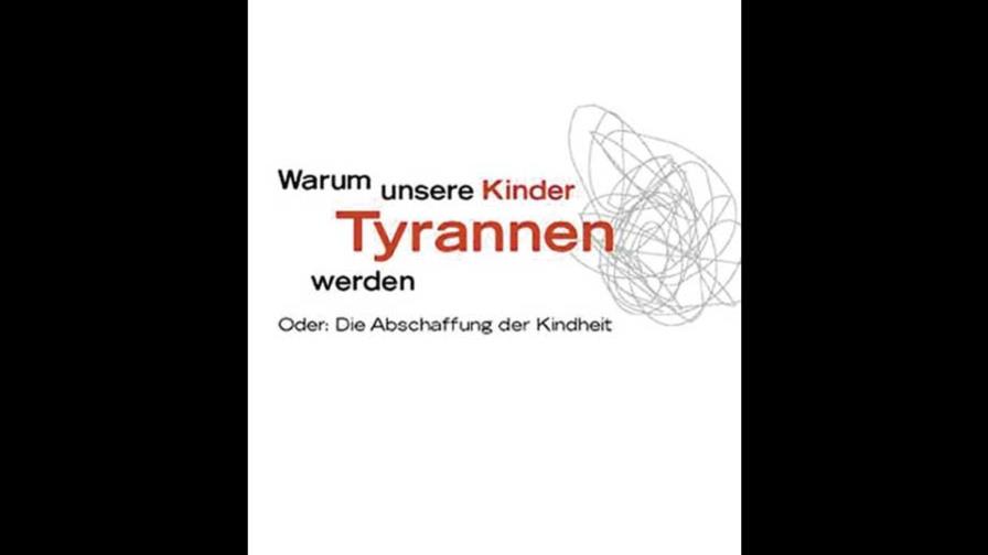 Un best-seller sobre los niños tiranos Un best-seller sobre los niños tiranos