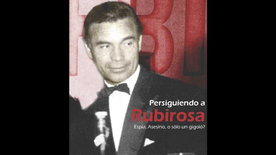 Los secretos de Porfirio Rubirosa