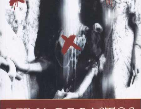 Reina de Bastos, la historia de una prostituta en el narco