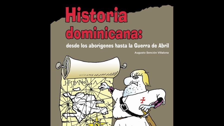 Libro de historia dominicana en versión ilustrada Libro de historia dominicana en versión ilustrada