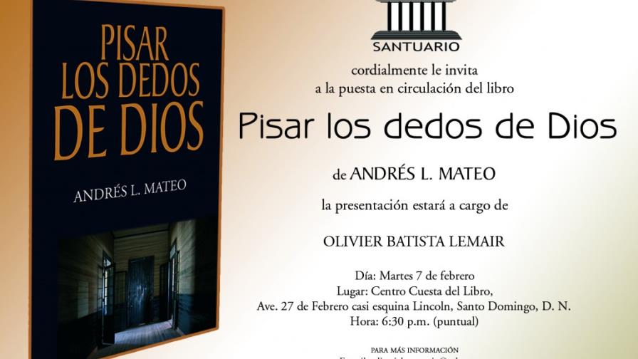 Circulará nueva edición de novela Pisar los dedos de Dios