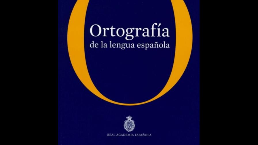 Academia de la Lengua Española presentará nueva Ortografía Básica