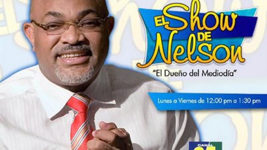 Sacan del aire El Show de Nelson
