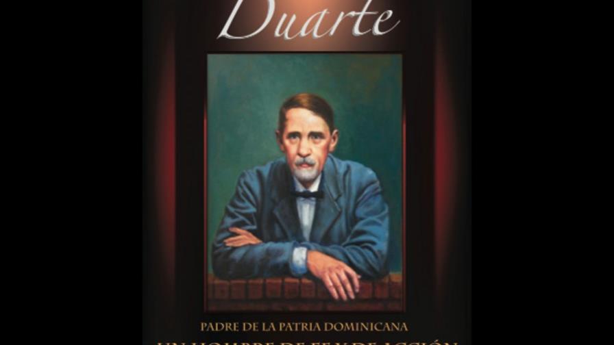 Educación aprueba libro Duarte, un hombre de fe y de acción como obra de consulta